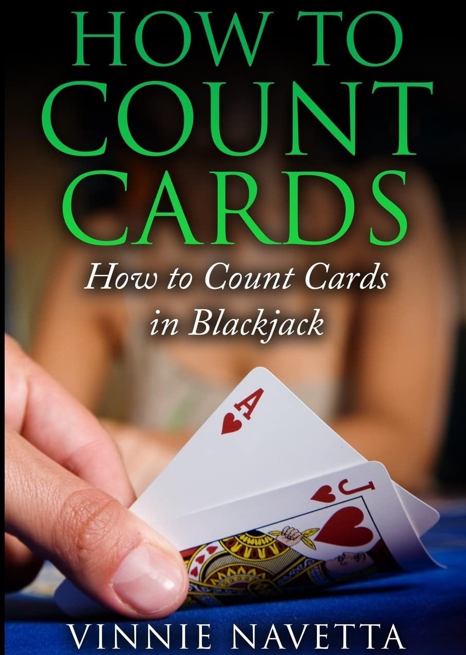 How to Count Cards: How to Count Cards in Blackjack